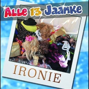 Alle 13 Jaanke - Ironie (1 Track CDSingle) - 0