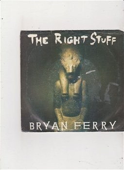 Single Bryan Ferry - The right stuff - 0