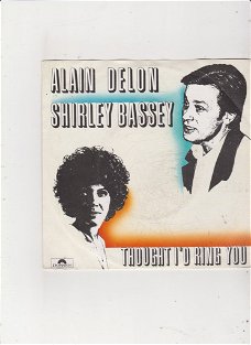 Single Shirley Bassey/Alain Delon-Thought I'd ring you