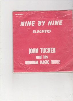 Single John Tucker - Nine by nine - 0