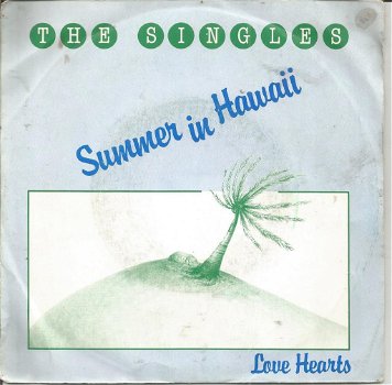 The Singles – Summer In Hawaii (1980) - 0