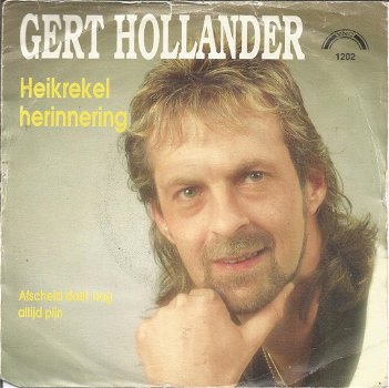 Gert Hollander – Heikrekel Herinnering (1989) - 0