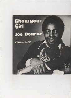 Single Joe Bourne - Show your girl