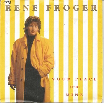 Rene Froger – Your Place Or Mine (1992) - 0