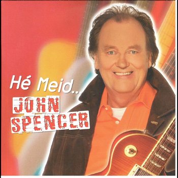 John Spencer – He Meid (2 Track CDSingle) Nieuw - 0