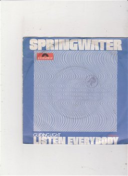 Single Springwater - Listen everybody - 0