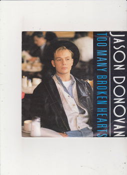 Single Jason Donovan - Too many broken hearts - 0