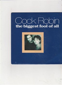 Single Cock Robin - The biggest fool of all - 0