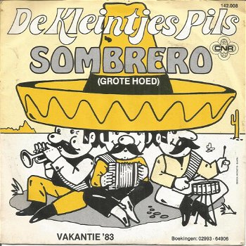 De Kleintjes Pils – Sombrero (1983) - 0