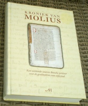 Kroniek van Molius. Den Bosch. ISBN 907070675x. - 0
