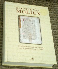 Kroniek van Molius. Den Bosch. ISBN 907070675x.