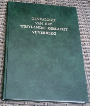 Genealogie van het Westlandse geslacht Vijverberg.1985. - 0