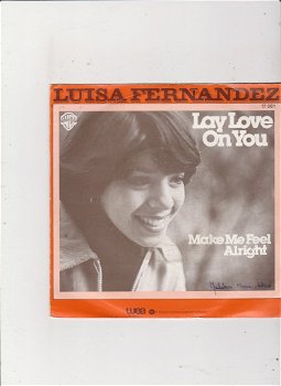 Single Luisa Fernandez - Lay love on you - 0