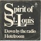 Spirit Of St. Louis – Down By The Radio (1974) - 0 - Thumbnail