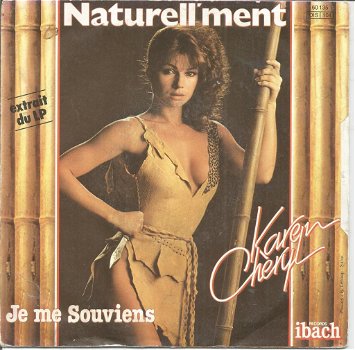 Karen Cheryl – Je Me Souviens / Naturell'ment (1982) - 0