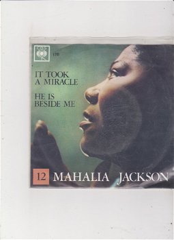 Single Mahalia Jackson - It took a miracle - 0