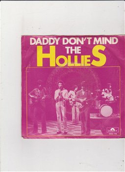 Single The Hollies - Daddy don't mind - 0