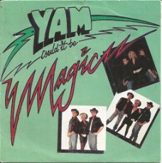 YAM – (Could It Be) Magic (1989)
