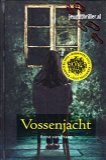 VOSSENJACHT - Anna van Praag