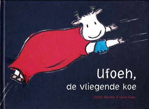UFOEH, DE VLIEGENDE KOE - Stefan Boonen - 0