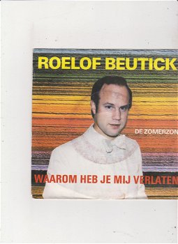 Single Roelof Beutick - Waarom heb je mij verlaten - 0