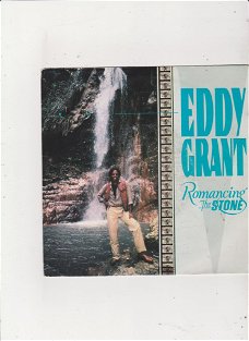 Single Eddy Grant - Romancing the stone