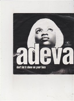 Single Adeva - Don't let it show on your face - 0