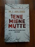 Iene Miene Mutte (M.J.Arlidge)