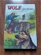 Wolf weer in actie of Wolf de speurhond (Jan Postma) - 1 - Thumbnail