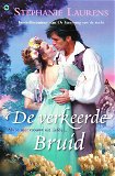 DE VERKEERDE BRUID - Stephanie Laurens