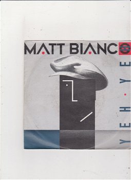 Single Matt Bianco - Yeh Yeh - 0