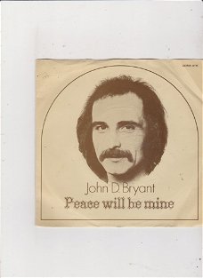 Single John D. Bryant - Peace will be mine