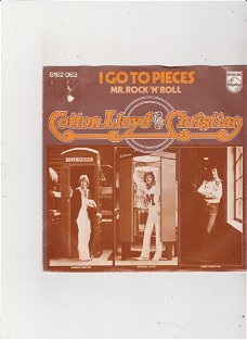 Single Cotton LLoyd & Christian - I go to pieces