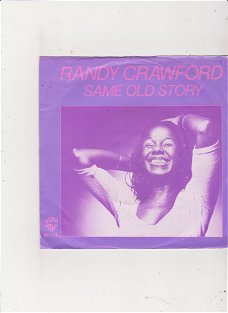 Single Randy Crawford - Same old story