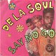 De La Soul – Say No Go (1989) - 0 - Thumbnail