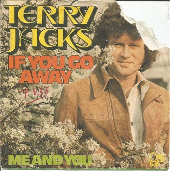 Terry Jacks – If You Go Away (1974) - 0