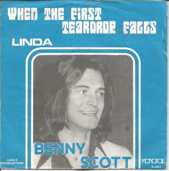 Benny Scott – When The First Teardrop Falls (1975) - 0