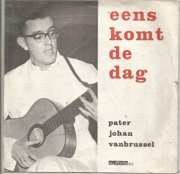 Pater Johan Vanbrussel – Eens Komt De Dag (1970) - 0