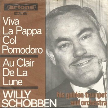 Willy Schobben – Viva La Pappa Col Pomodoro (1965) - 0