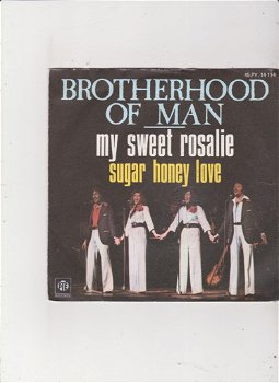 Single Brotherhood Of Man - My sweet Rosalie - 0