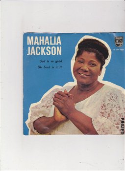 Single Mahalia Jackson - God is so good - 0