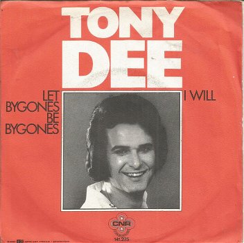 Tony Dee – Let Bygones Be Bygones (1974) - 0