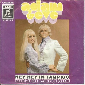 Adam & Eve – Hey Hey In Tampico (1970) - 0