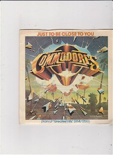 Single The Commodores - Just to be close to you