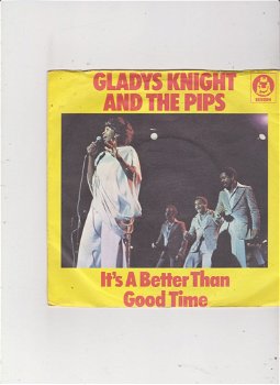 Single Gladyd Knight/The Pips - It's a better than good time - 0