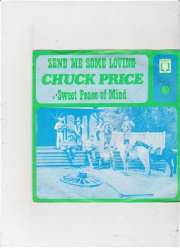 Single Chuck Price - Send me some loving - 0