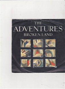 Single The Adventures - Broken land