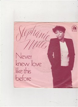 Single Stephanie Mills - Never knew love like this before - 0