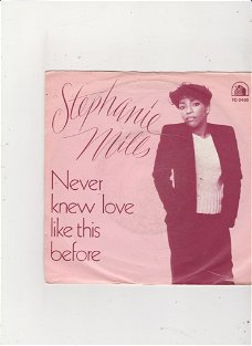 Single Stephanie Mills - Never knew love like this before