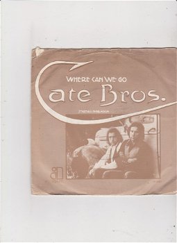 Single The Cate Bros - Where can we go - 0